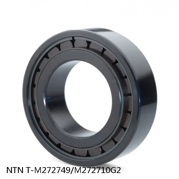 T-M272749/M272710G2 NTN Cylindrical Roller Bearing
